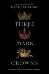 three dark crowns